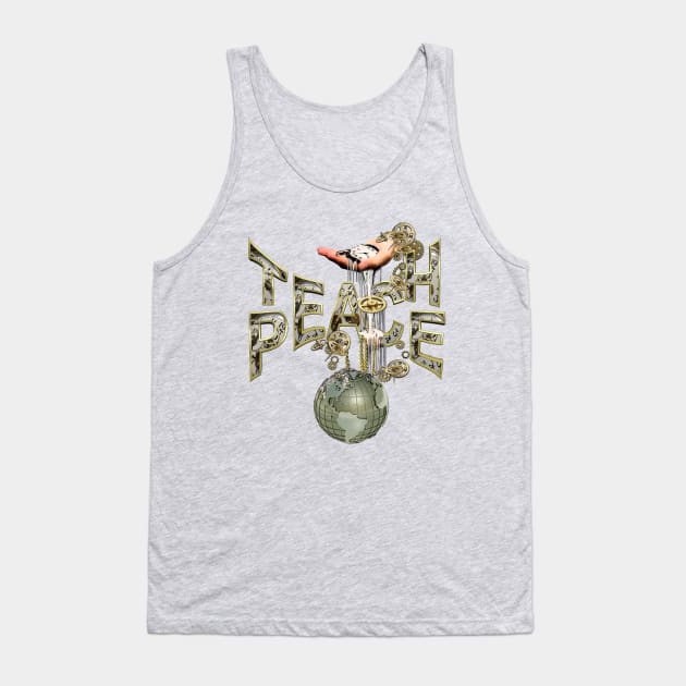 Teach-Peace on Earth Steampunk design Tank Top by Just Kidding by Nadine May